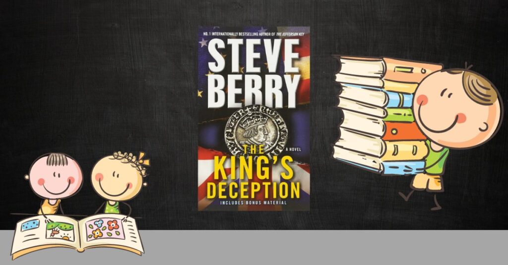 Review of Steve Berry's Book the King's Deception