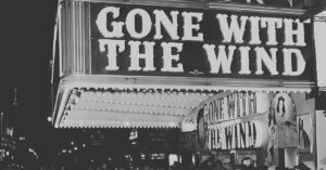 Why the Movie 'Gone with the Wind' is Still so Popular Even Today
