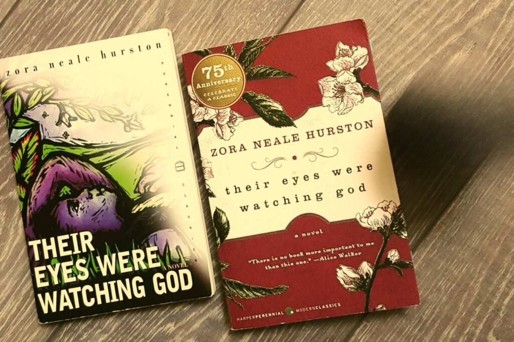 Their Eyes Were Watching God by Zora Neale Hurston